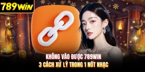 Không Vào Được 789WIN - 3 Cách Xử Lý Trong 1 Nốt Nhạc